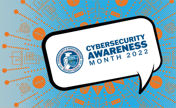 CISA Cybersecurity Awareness Month 2022